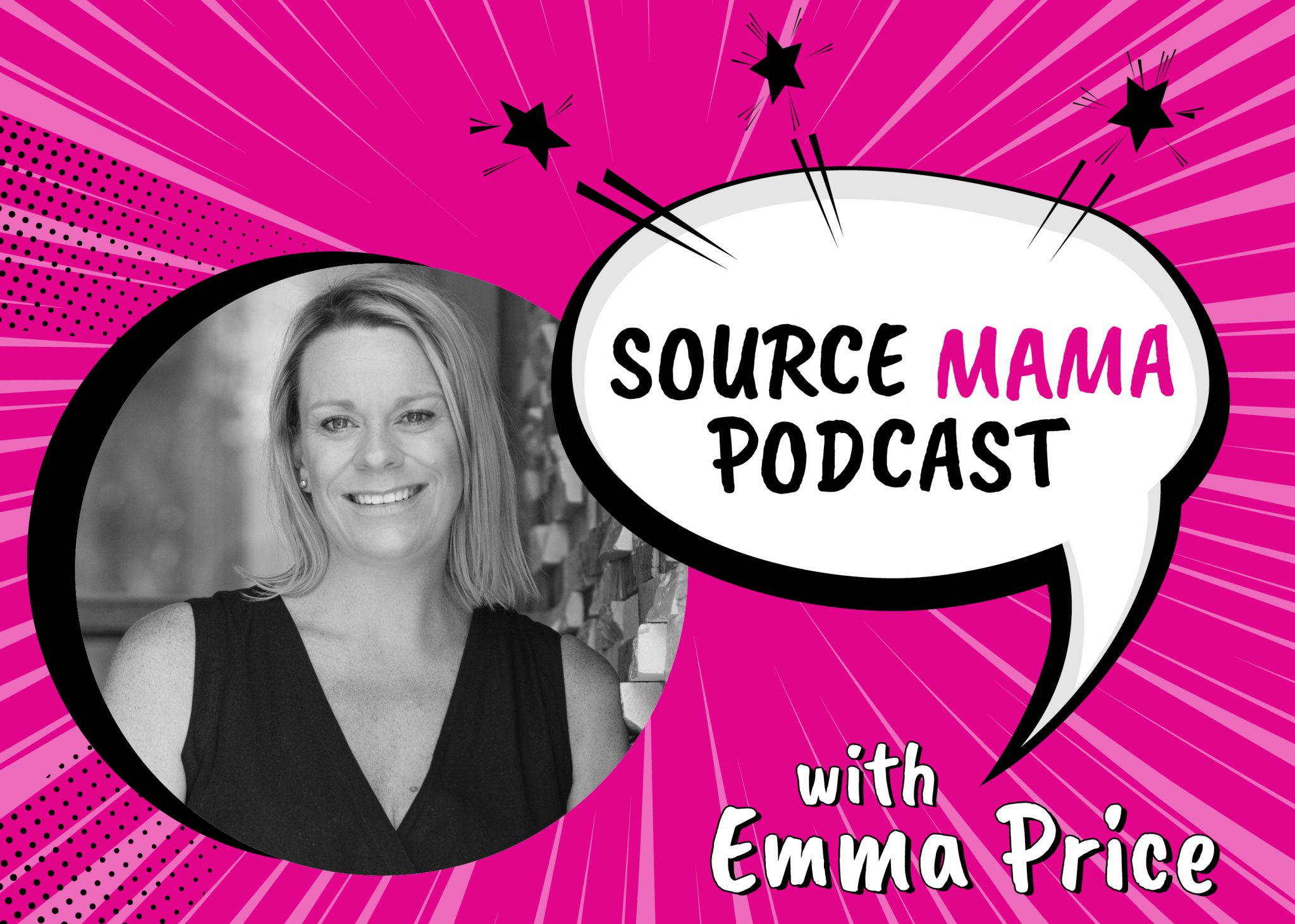 Source Mama Podcast Video Episode 1 Emma Price Source Mama